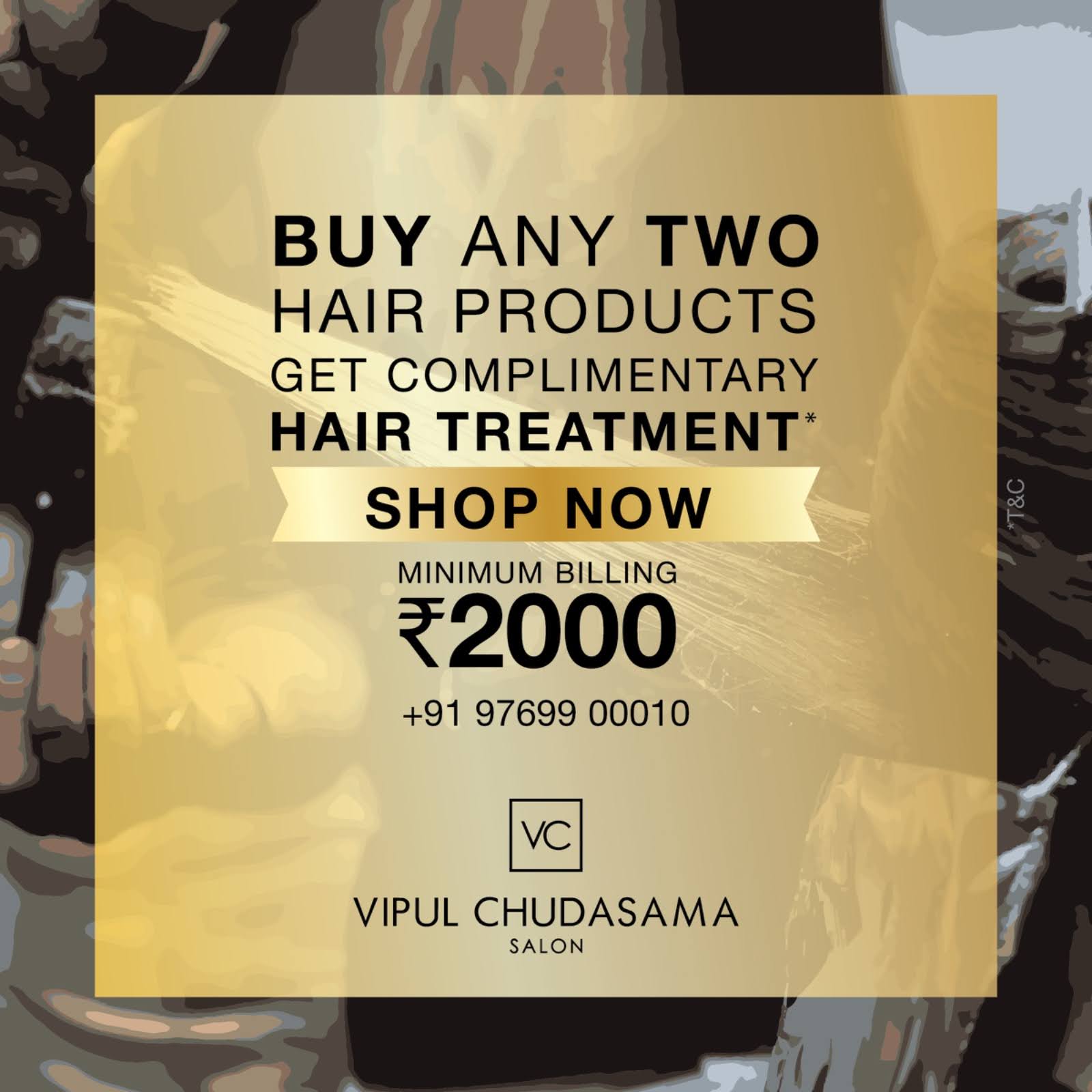 Hair Product Offers at Vipul Chudasama Salon